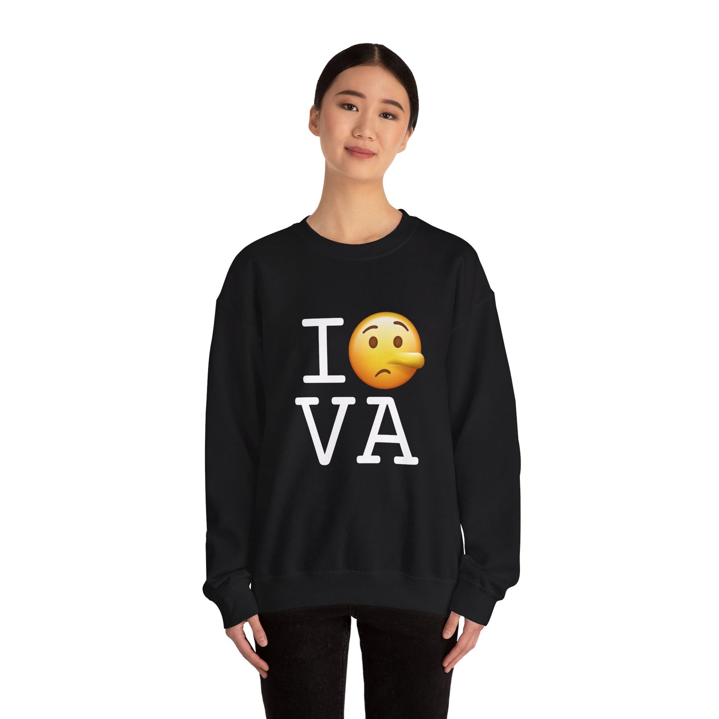 "I Lie about Virginia" Sweatshirt