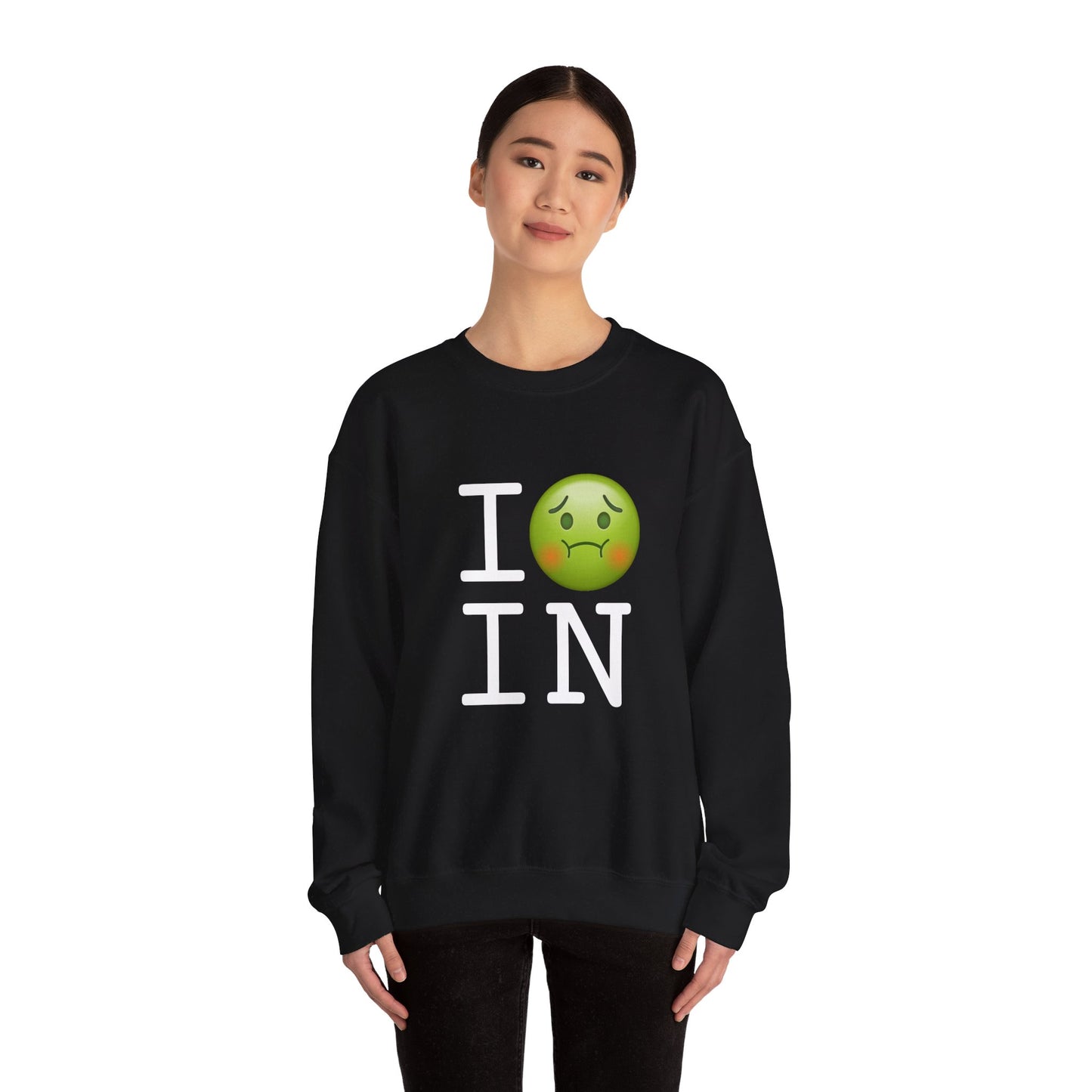 "I'm Nauseous about Indiana" Sweatshirt