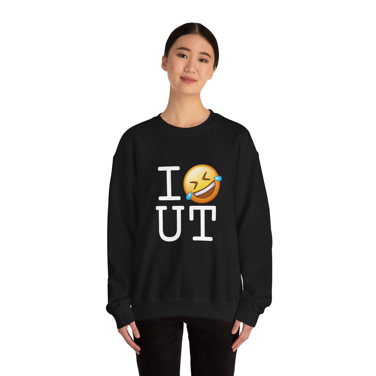 "I Laugh Hard (LMFAO) at Utah" Sweatshirt