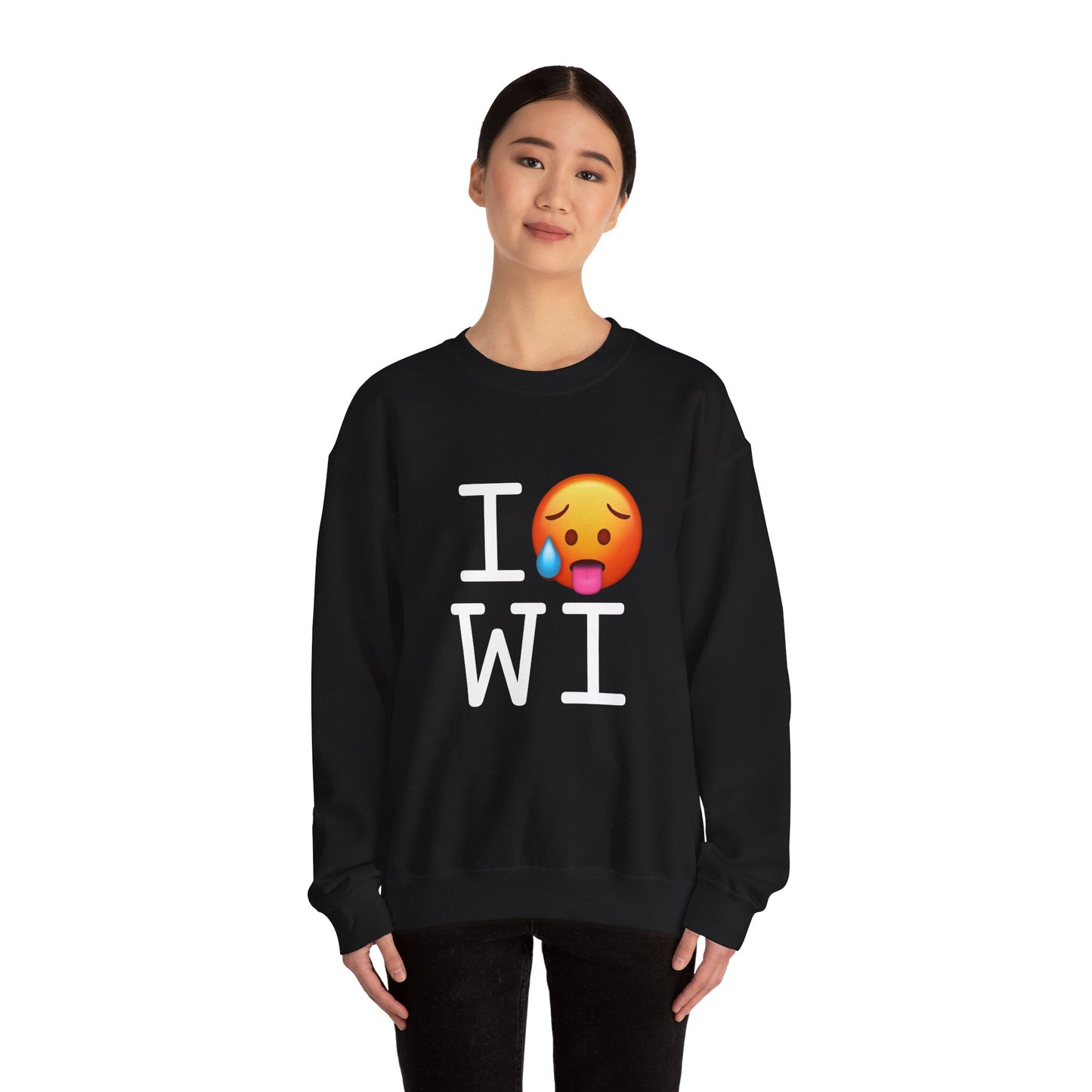 "I'm Hot in Wisconsin" Sweatshirt