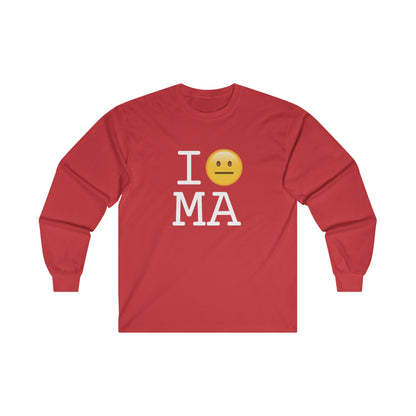 "I'm Neutral About Massachusetts" Long Sleeve Shirt