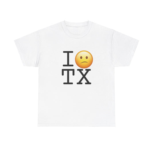 "I'm Confused by Texas" Tee