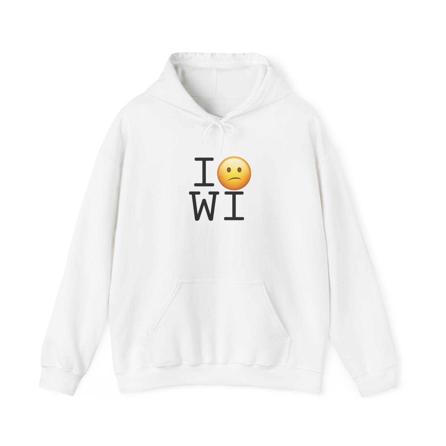 "I'm Confused by Wisconsin" Hoodie