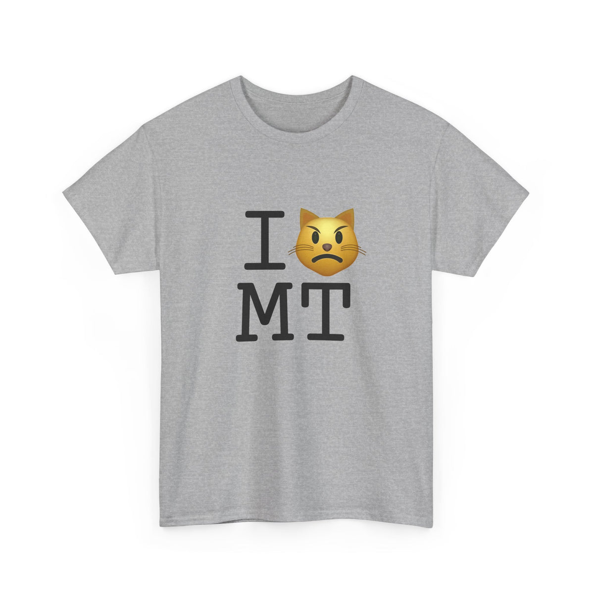 "I'm a Pouting Cat about Montana" Tee