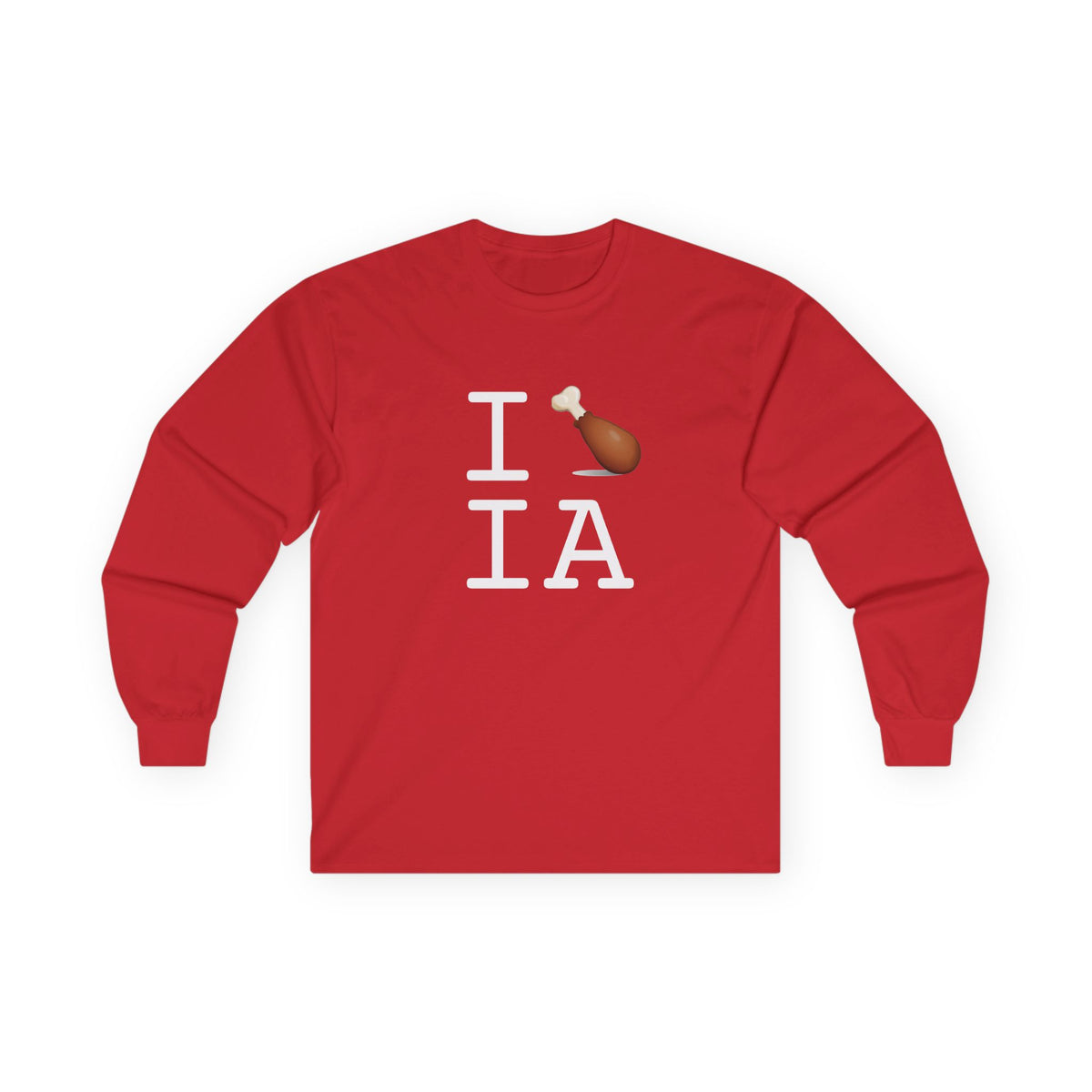 "I Chicken Drumstick Iowa" Long Sleeve Shirt