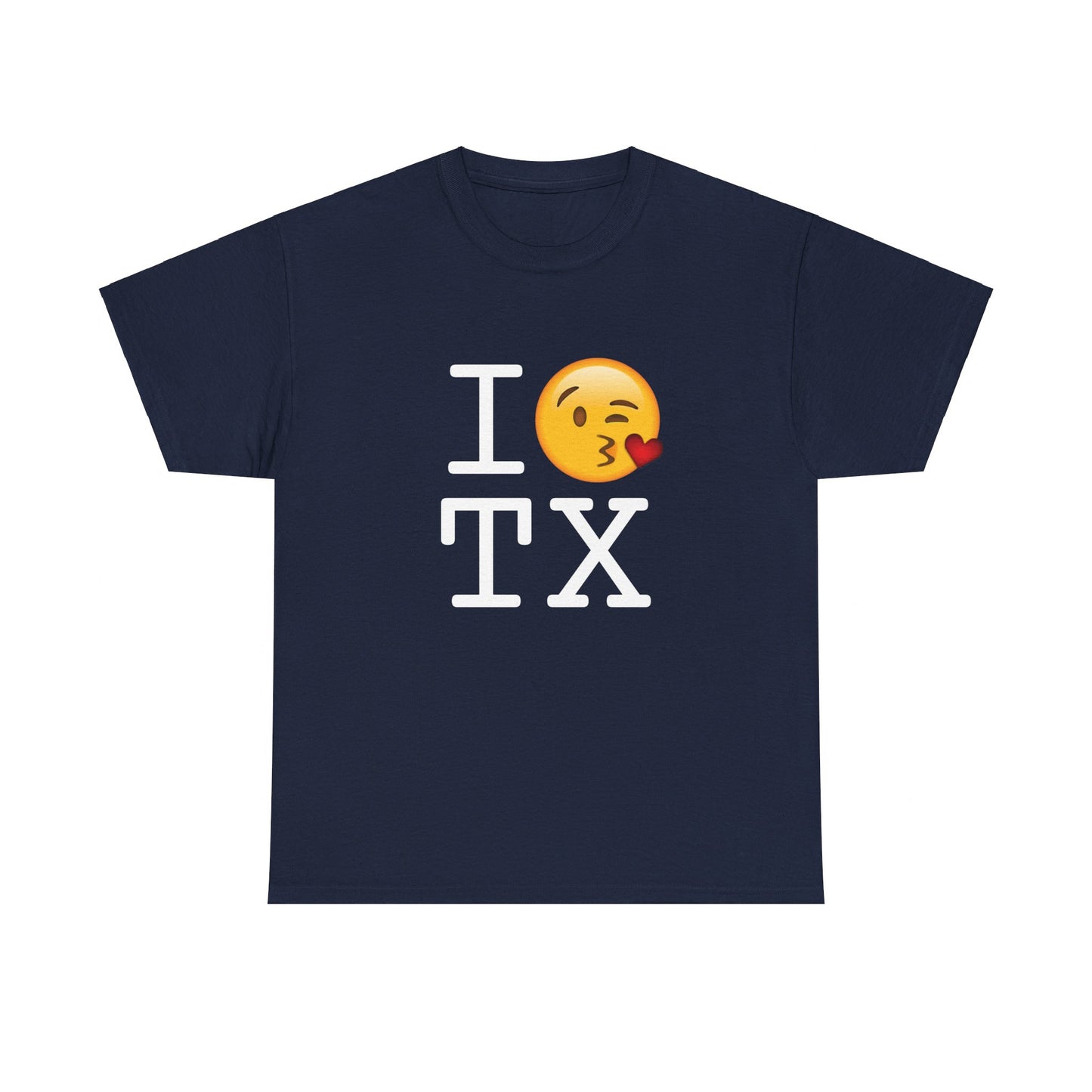 "I Blow a Kiss at Texas" Tee