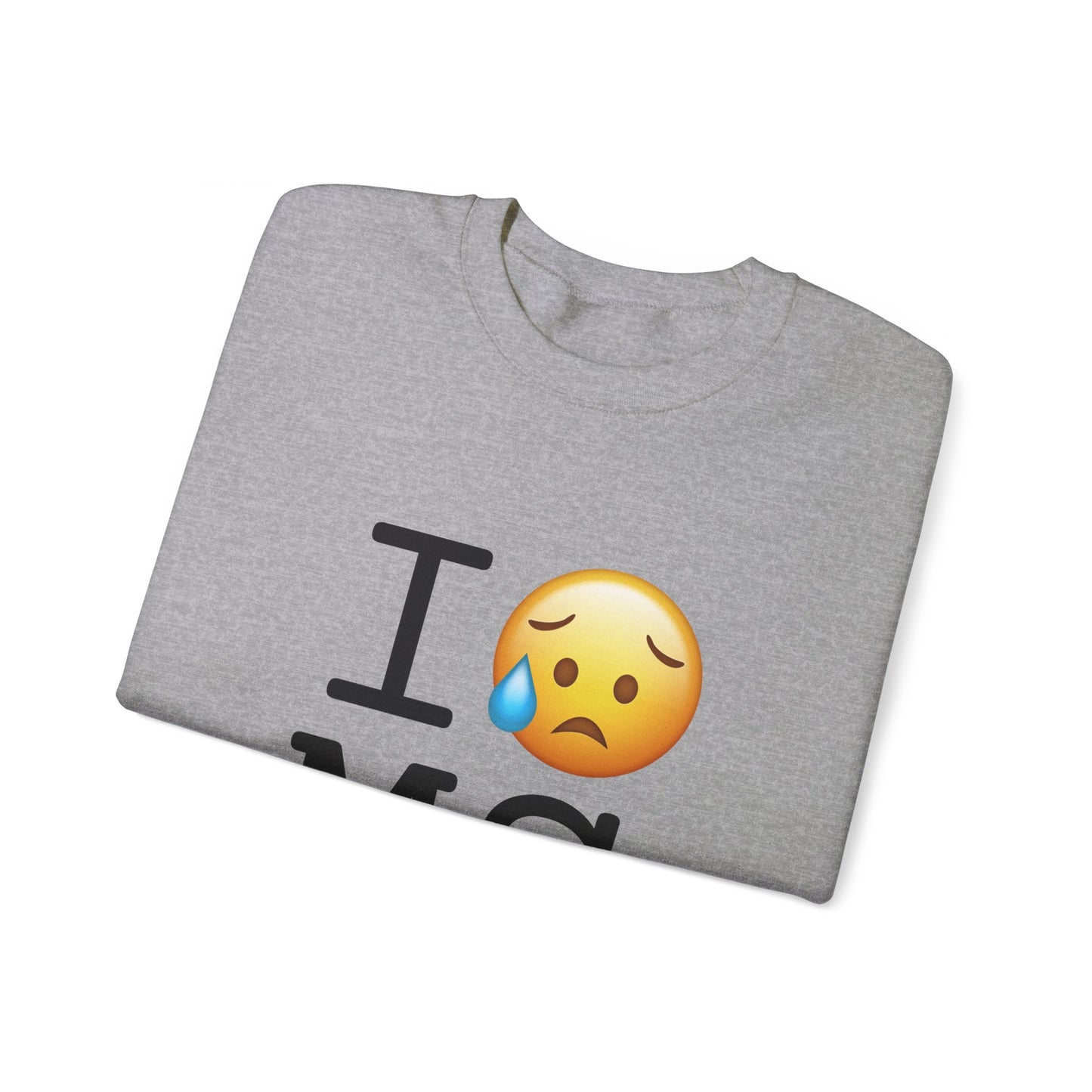 "I'm Sad About Mississippi" Sweatshirt