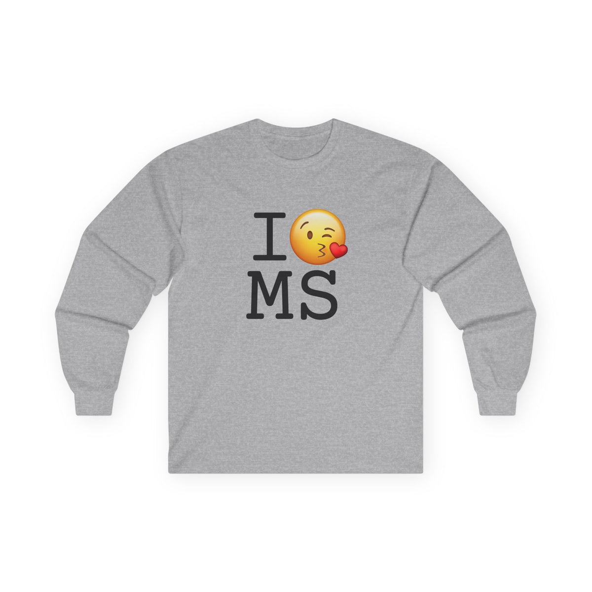 "I Blow a Kiss at Mississippi" Long Sleeve Shirt