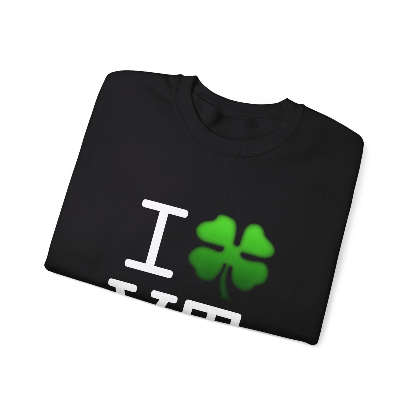 "I'm Lucky (Clover) in Vermont" Sweatshirt