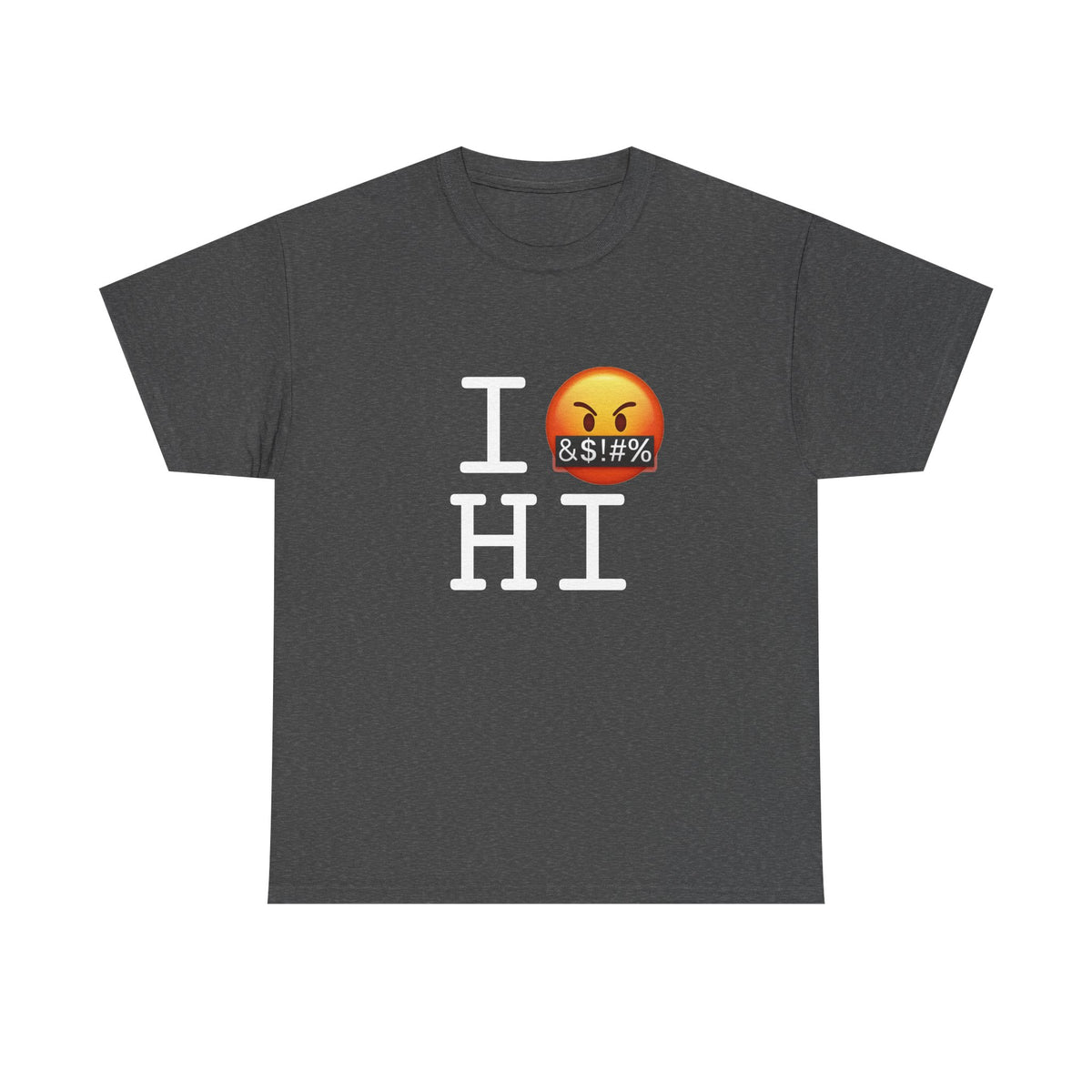 "I Curse about Hawaii" Tee