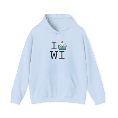 "I'm a Robot in Wisconsin" Hoodie