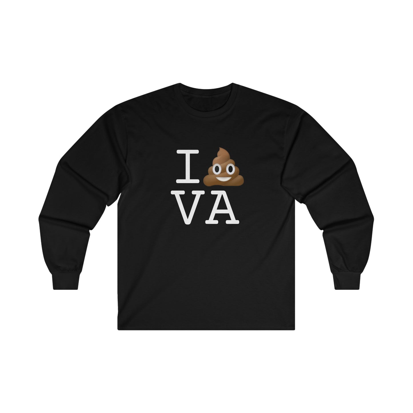 "I Poop in Virginia" Long Sleeve Shirt