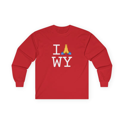 "I Pray for Wyoming" Long Sleeve Shirt