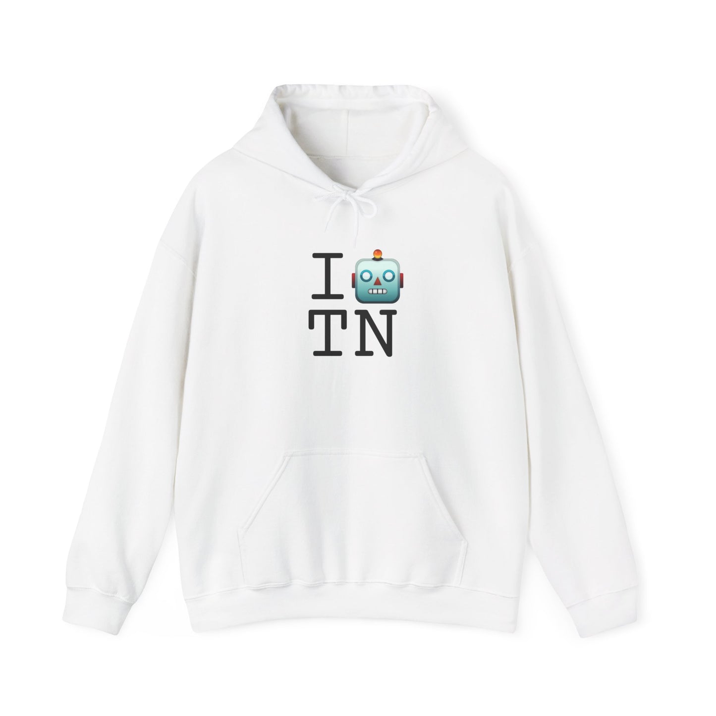 "I'm a Robot in Tennessee" Hoodie