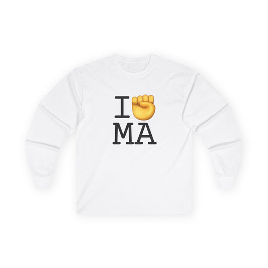 "I Raise my Fist with Massachusetts" Long Sleeve Shirt