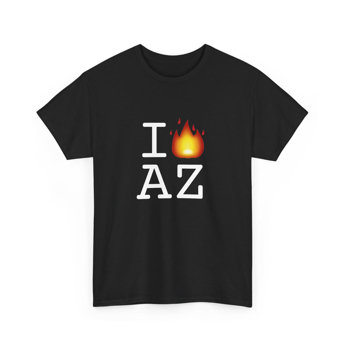 "I've got Fire for Arizona" Tee