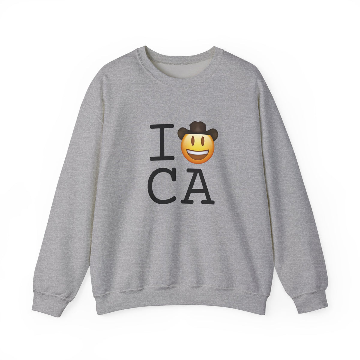 "I'm a Cowboy or Cowgirl in California" Sweatshirt