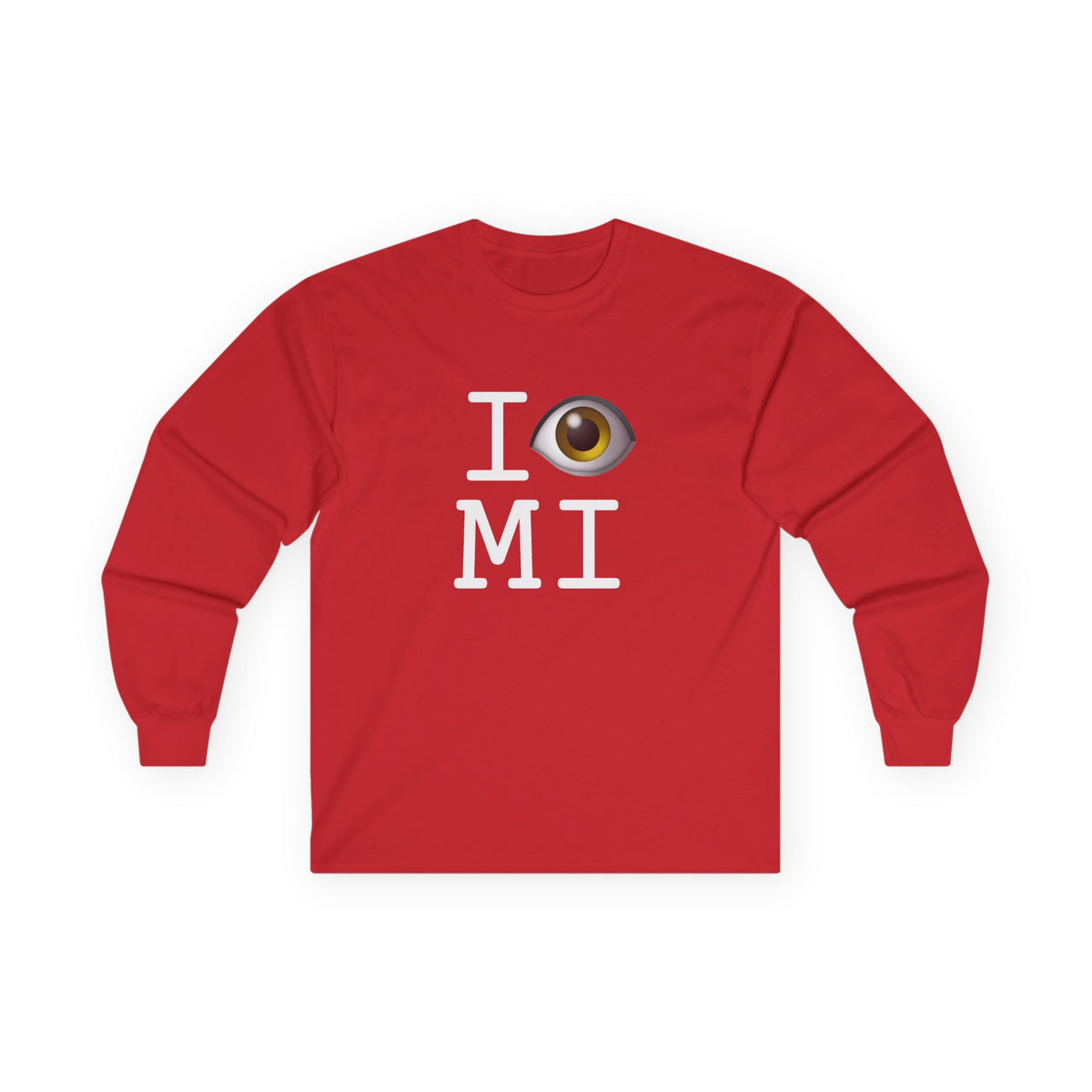 "I See (Eye) Michigan" Long Sleeve Shirt