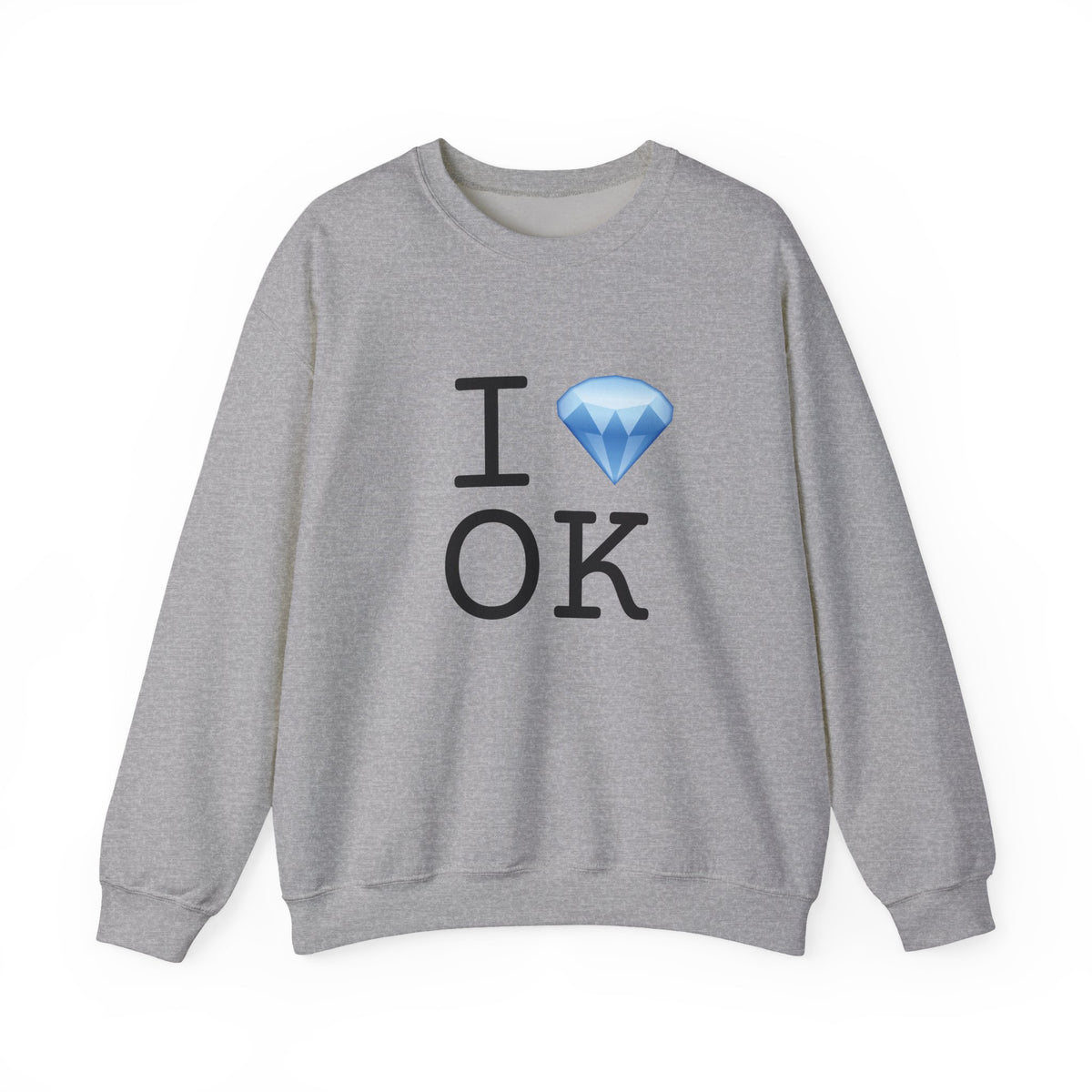 "I Diamond Oklahoma" Sweatshirt