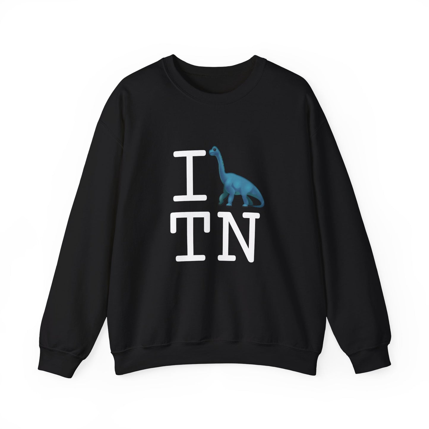 "I'm a Dinosaur in Tennessee" Sweatshirt