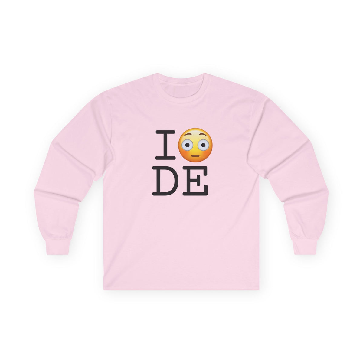 "I'm Embarrassed by Delaware" Long Sleeve Shirt