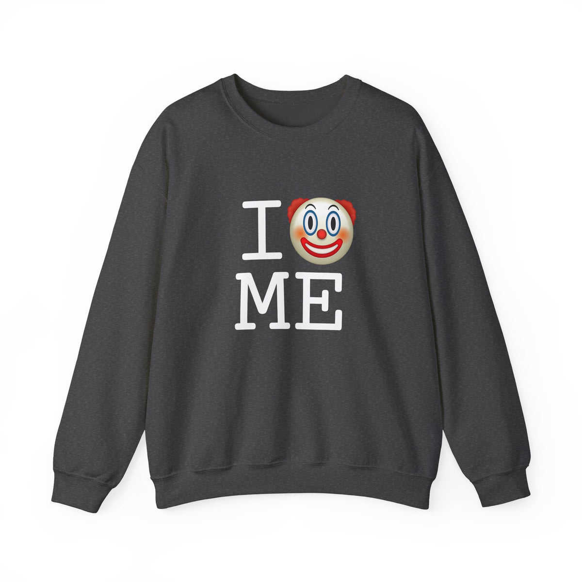 "I Clown on Maine" Sweatshirt