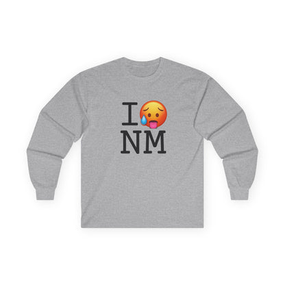"I'm Hot in New Mexico" Long Sleeve Shirt