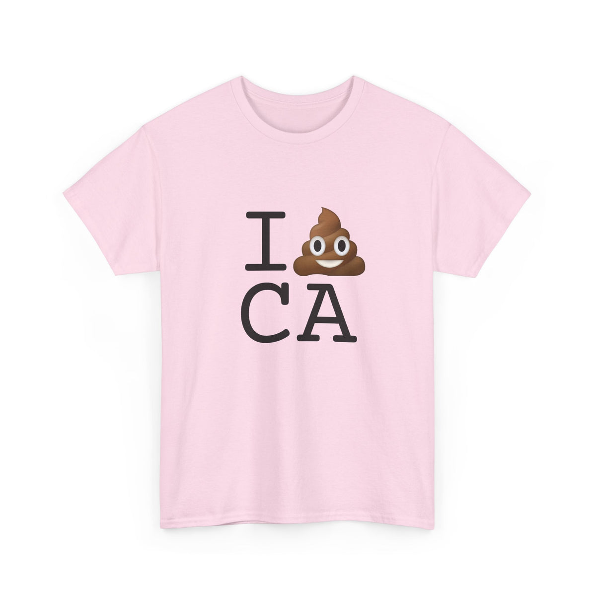 "I Poop in California" Tee