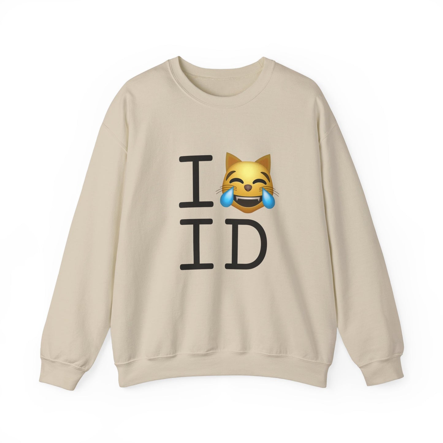 "I'm Laughing like a Cat at Idaho" Sweatshirt