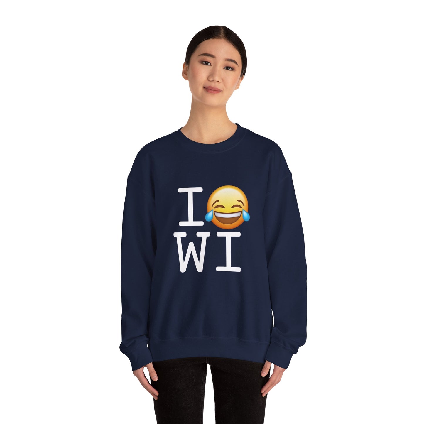 "I'm Laughing at Wisconsin" Sweatshirt