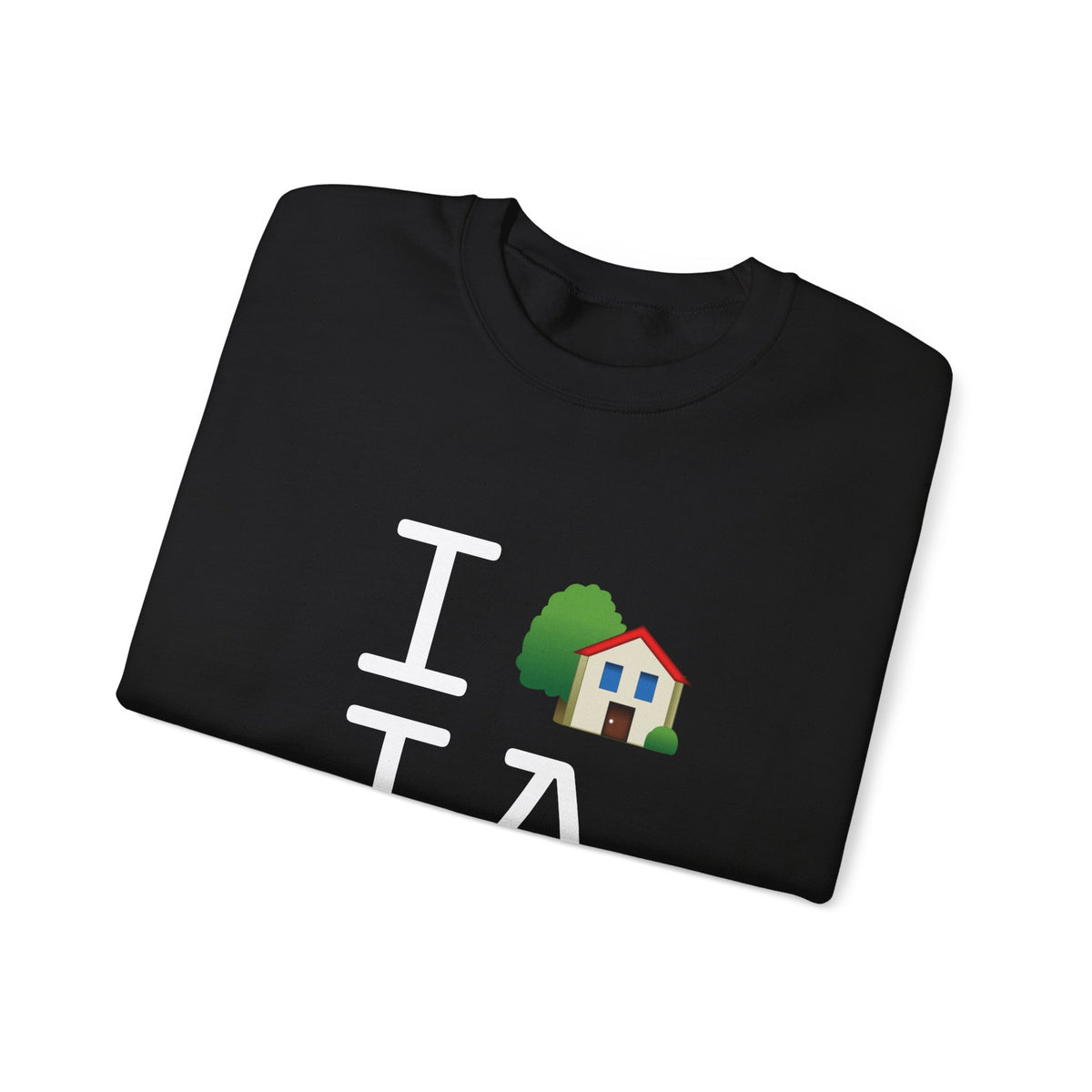 "I'm Home in Iowa" Sweatshirt