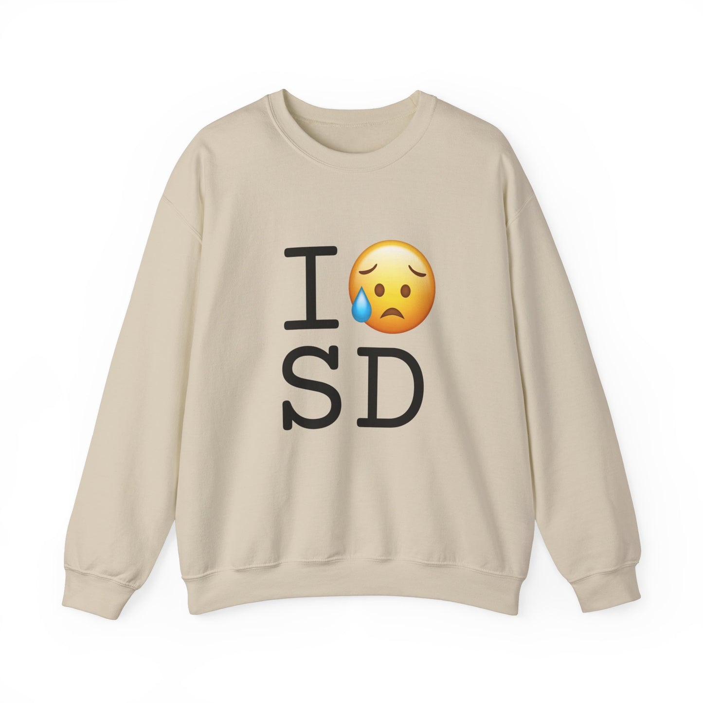 "I'm Sad About South Dakota" Sweatshirt