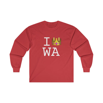 "I'm Royalty (Wear a Crown) in Washington" Long Sleeve Shirt