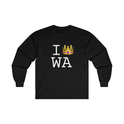 "I'm Royalty (Wear a Crown) in Washington" Long Sleeve Shirt