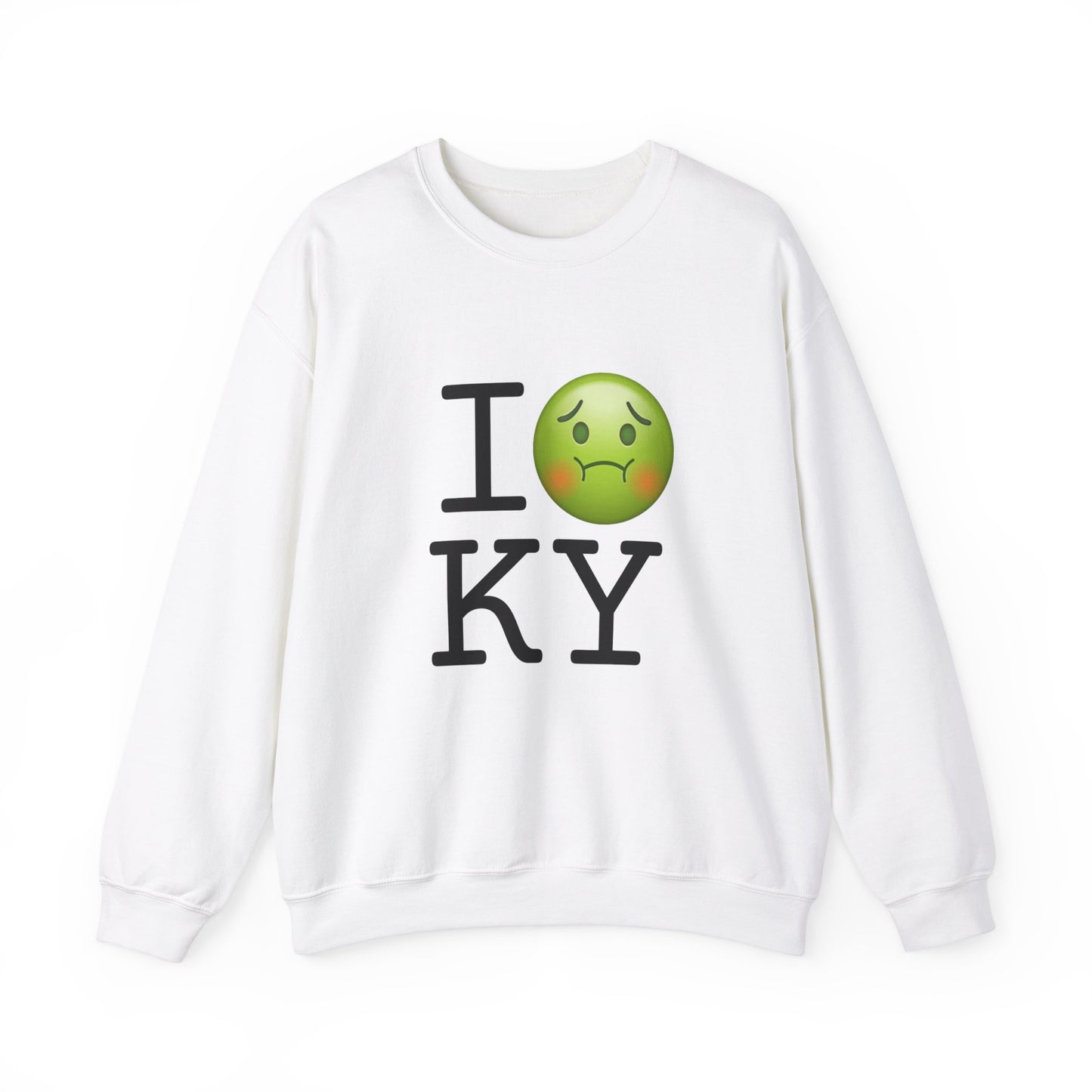 "I'm Nauseous about Kentucky" Sweatshirt