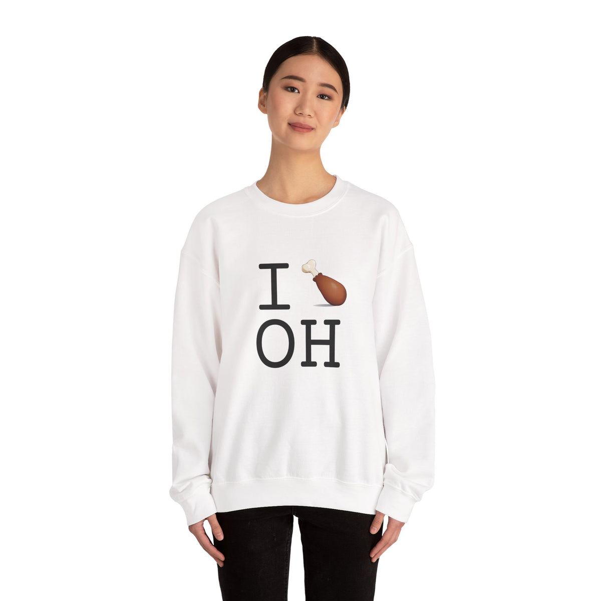 "I Chicken Drumstick Ohio" Sweatshirt