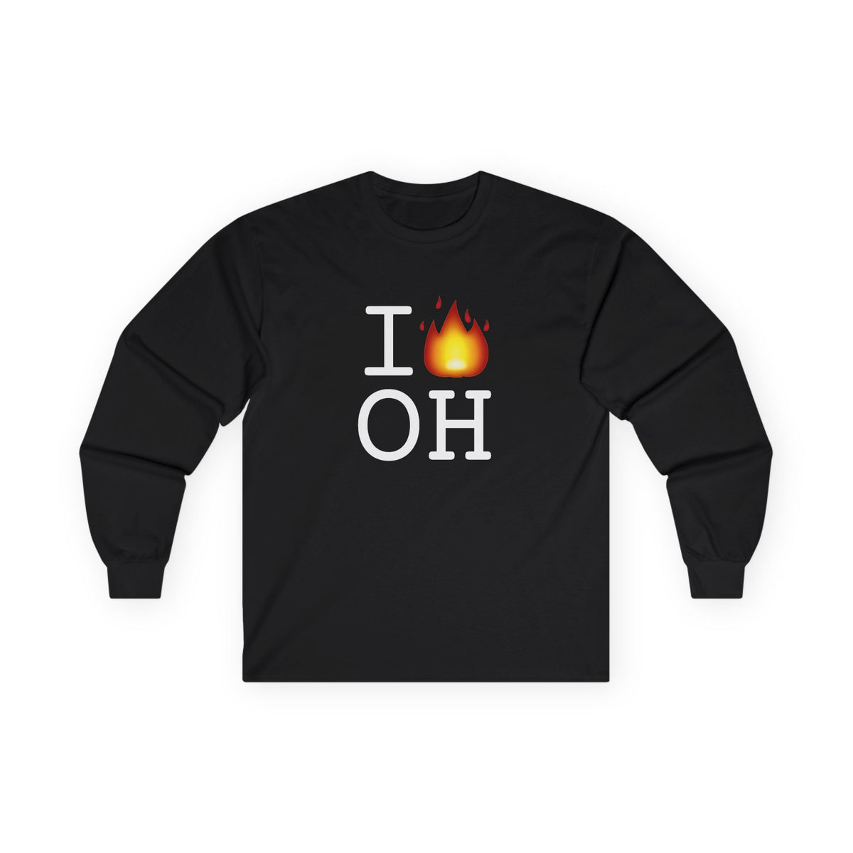 "I've got Fire for Ohio" Long Sleeve Shirt