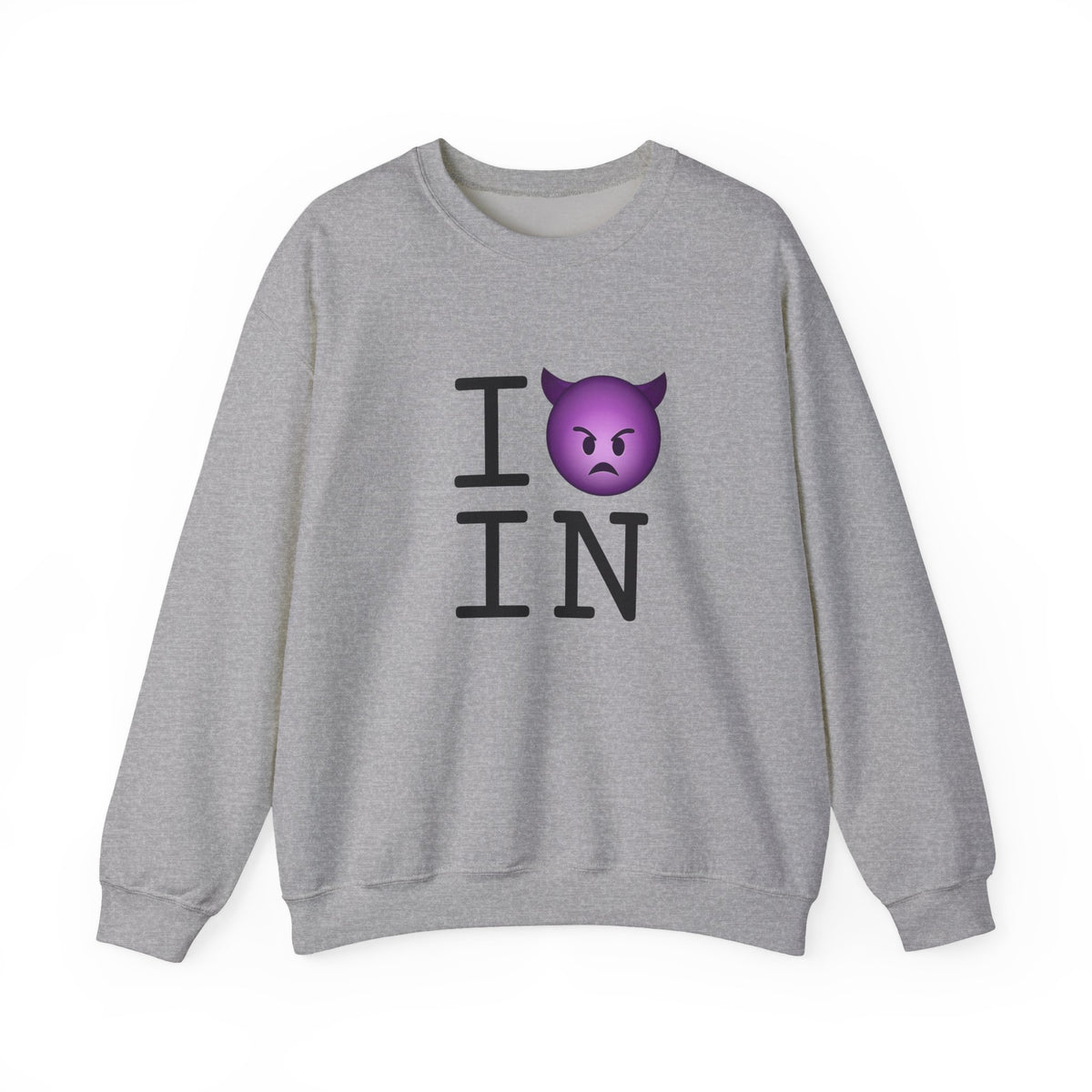"I'm an Angry Devil about Indiana" Sweatshirt