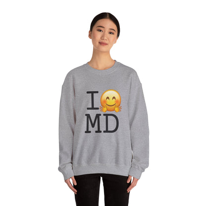 "I Hug Maryland" Sweatshirt