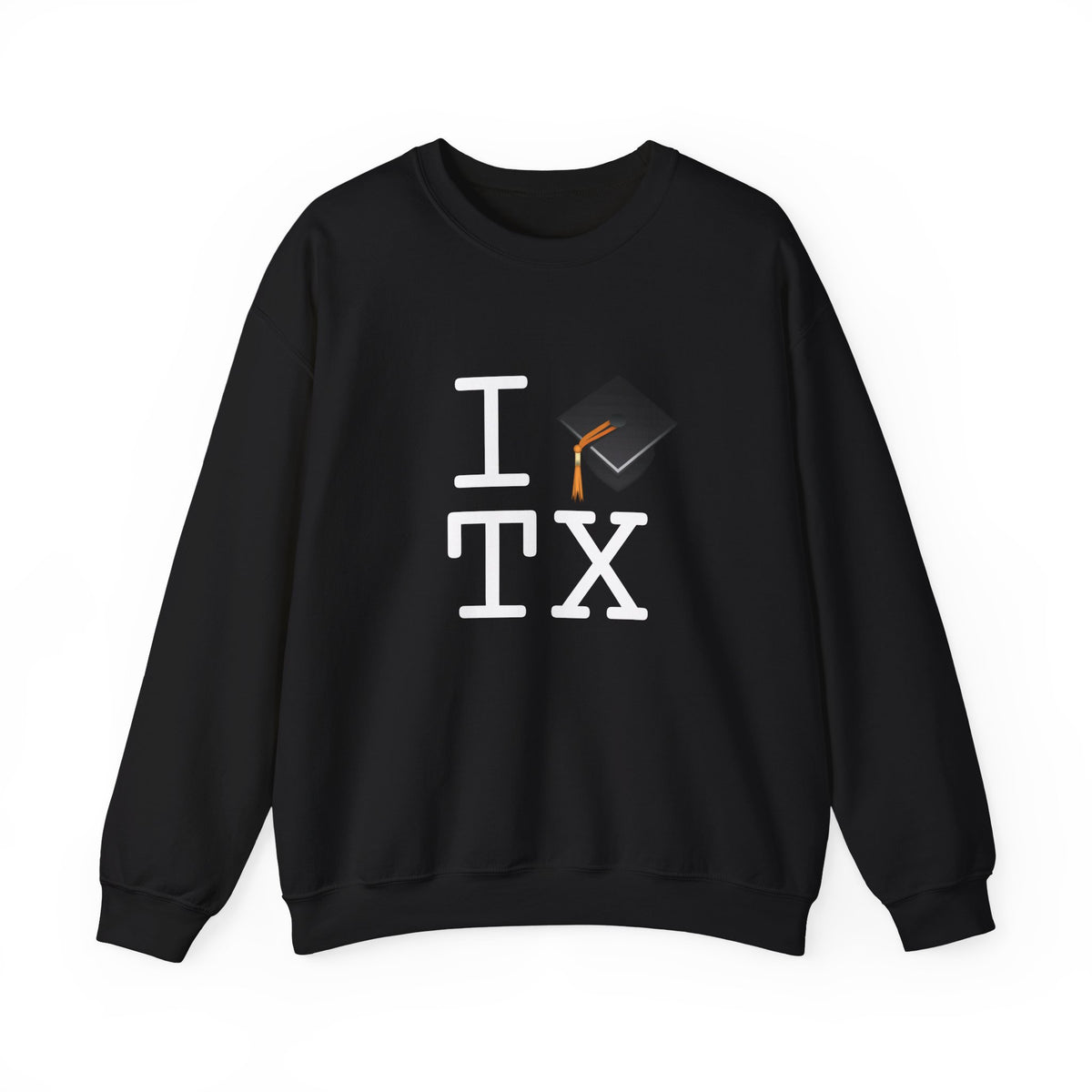 "I Graduate Texas" Sweatshirt