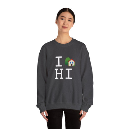 "I'm Home in Hawaii" Sweatshirt
