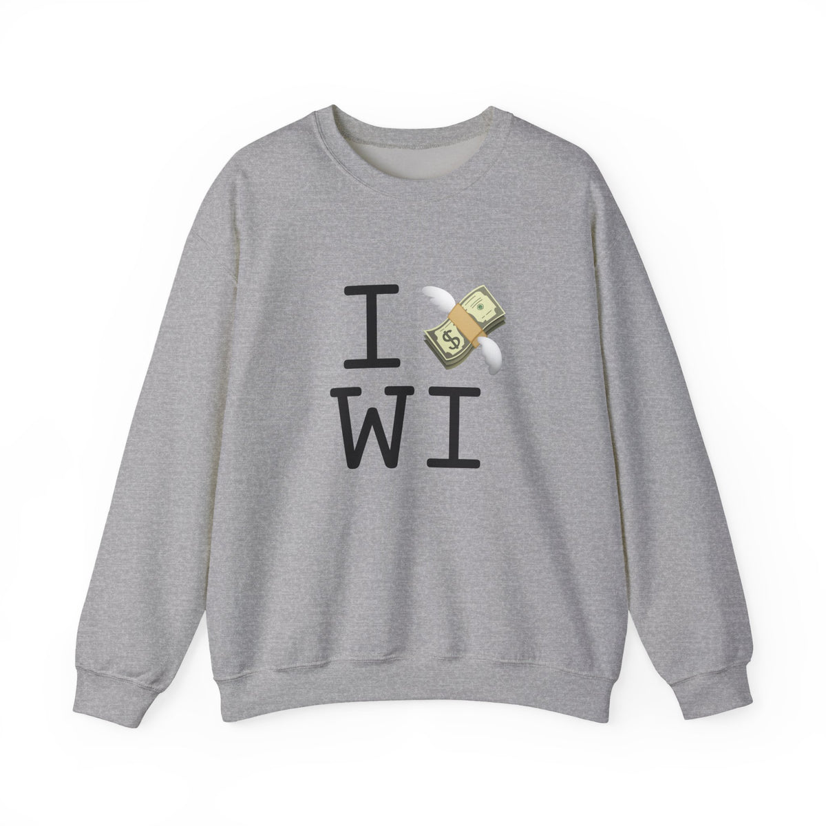 "I Lose Money in Wisconsin" Sweatshirt