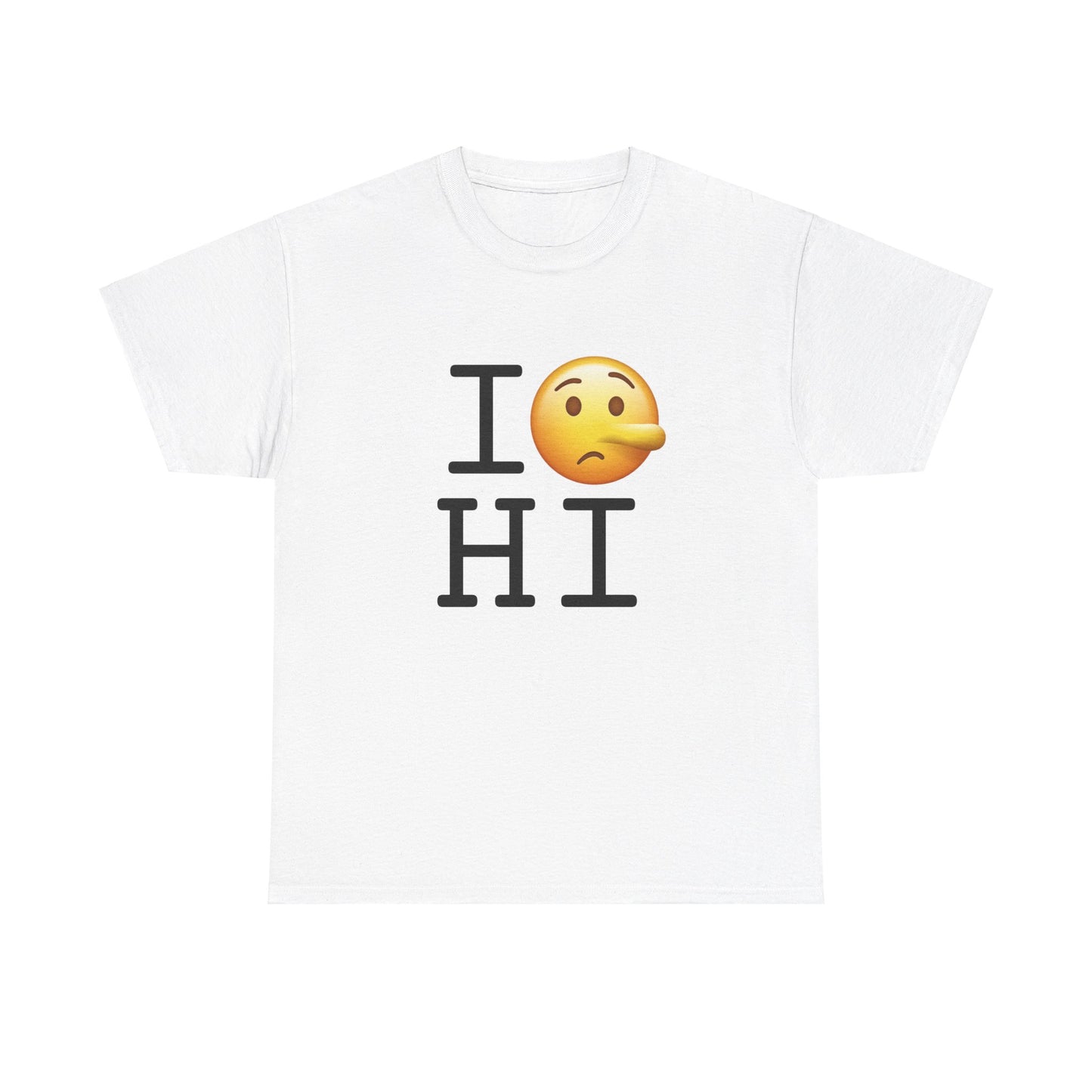 "I Lie about Hawaii" Tee
