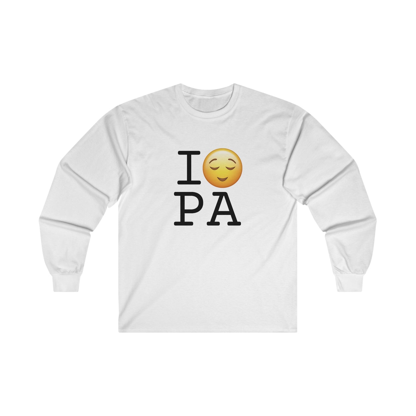 "I'm Relieved about Pennsylvania" Long Sleeve Shirt