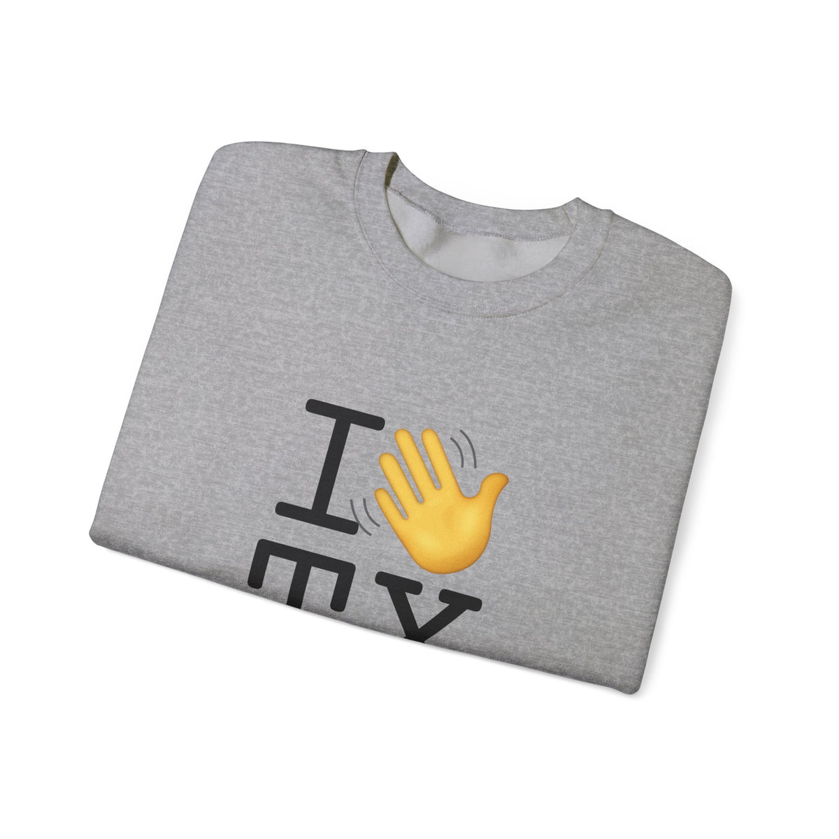 "I Wave at Texas" Sweatshirt