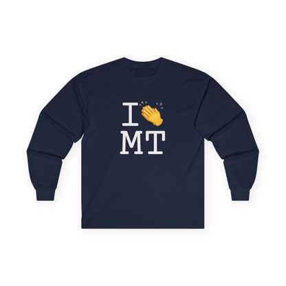 "I Applaud Montana" Long Sleeve Shirt