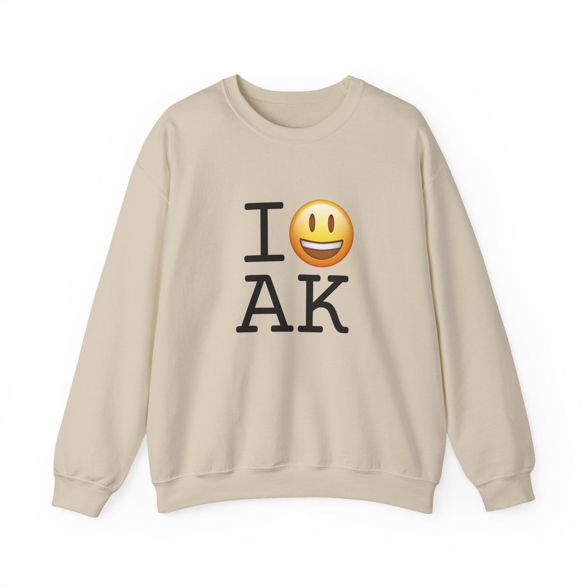"I'm Happy about Alaska" Sweatshirt