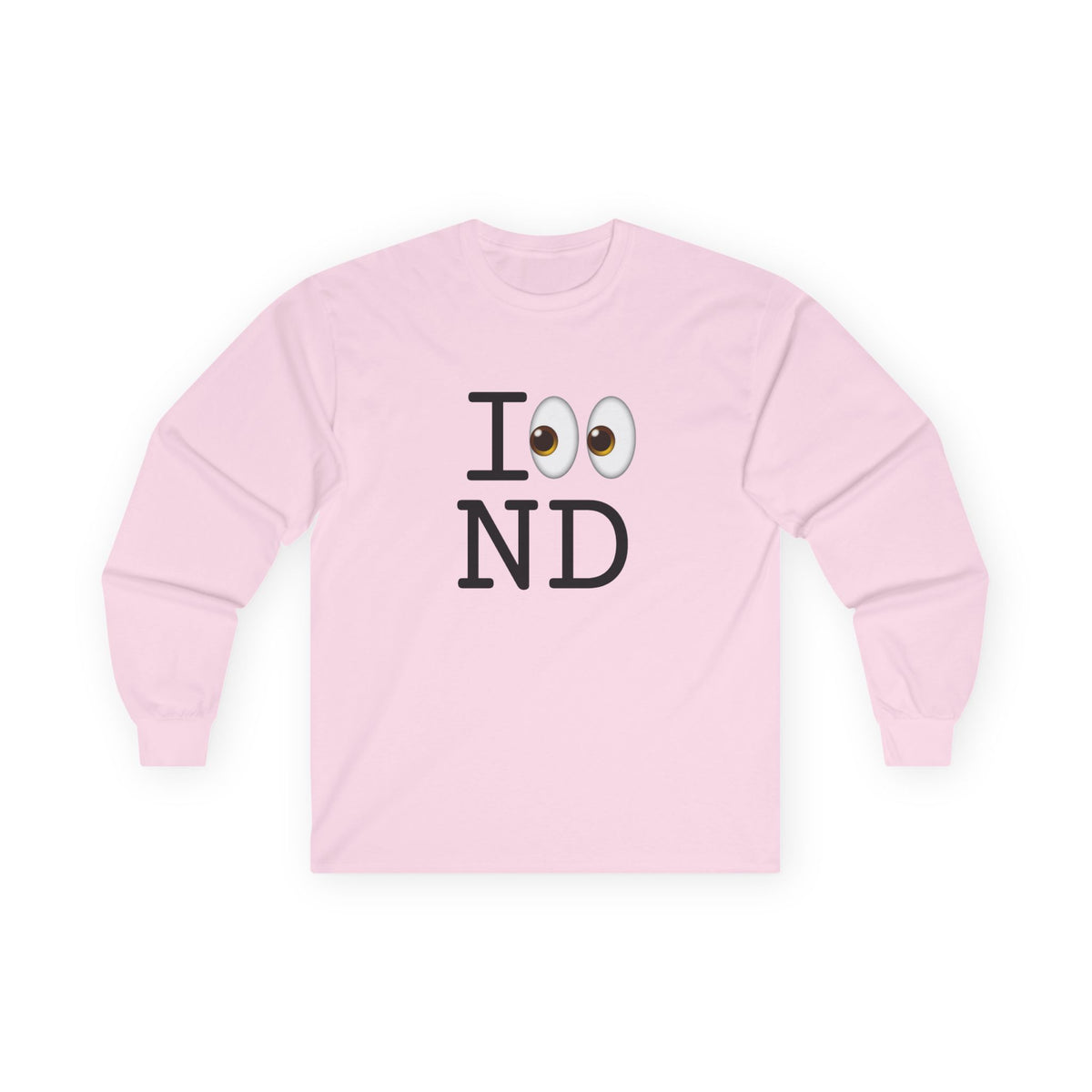 "I Look at North Dakota" Long Sleeve Shirt