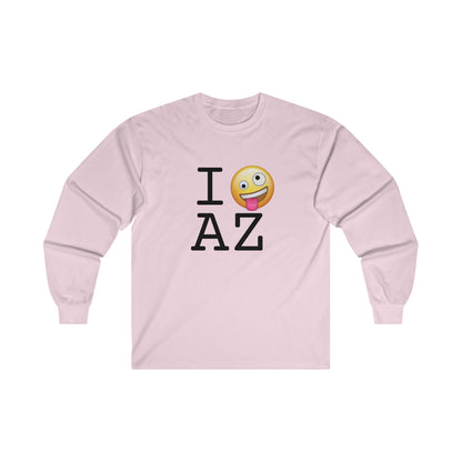 "I'm Crazy about Arizona" Long Sleeve Shirt