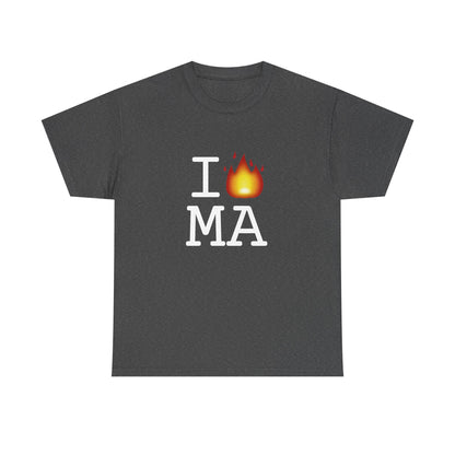 "I've got Fire for Massachusetts" Tee